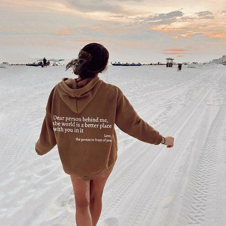 Querida persona detrás de mí, el mundo es un lugar mejor contigo en él, amor, la persona frente a ti. Sudadera con capucha unisex con estampado de letras de felpa y bolsillo tipo canguro con cordón ajustable.