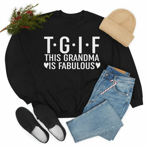 This Grandma Is Fabulous Sweat Shirt
