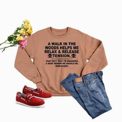 Walk In The Woods Sweat Shirt