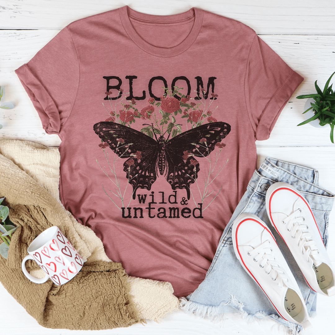 Bloom Wild & Untamed Tee-1
