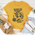 Born To Sleep Forced To Work Tee-0