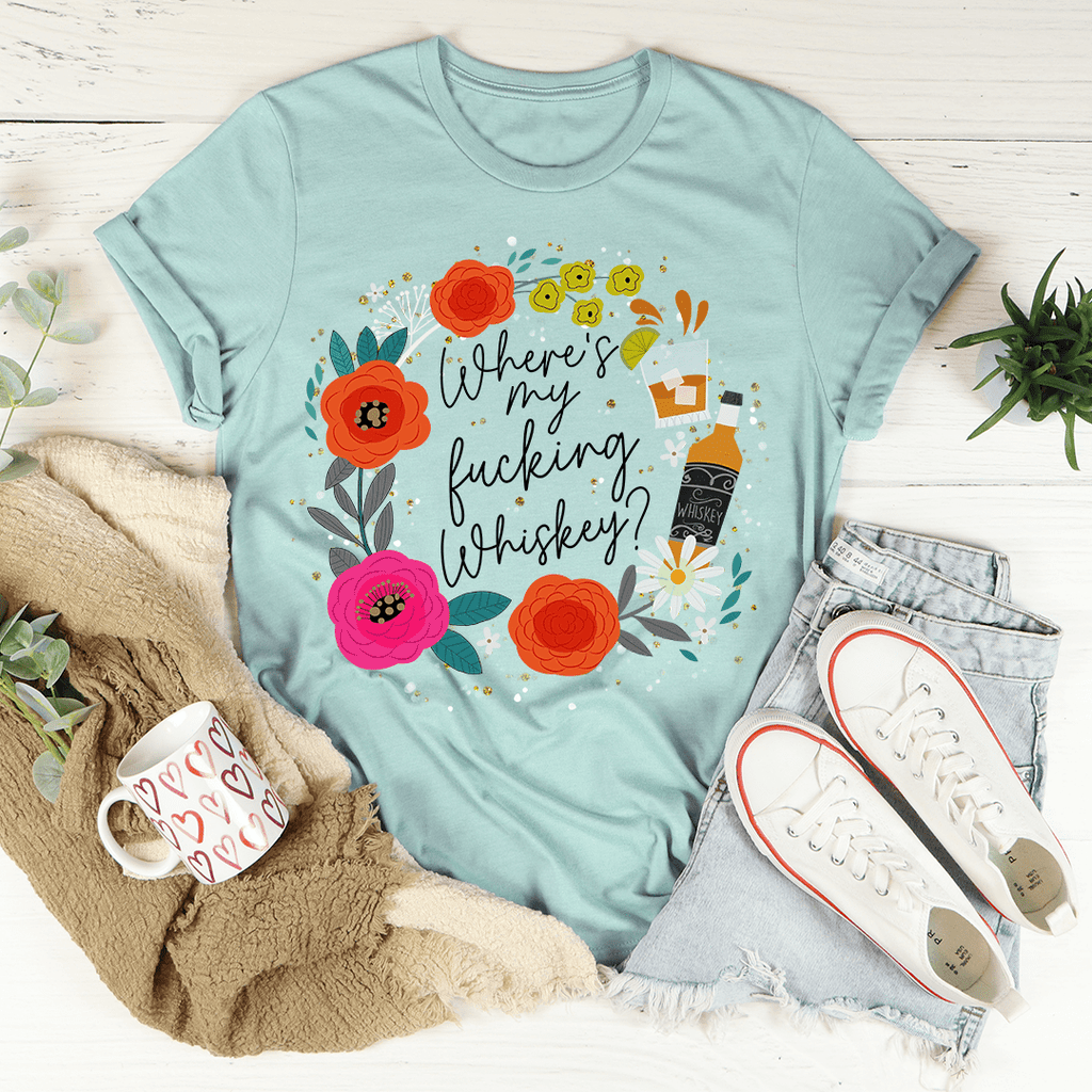 Where's My Whiskey Tee-2