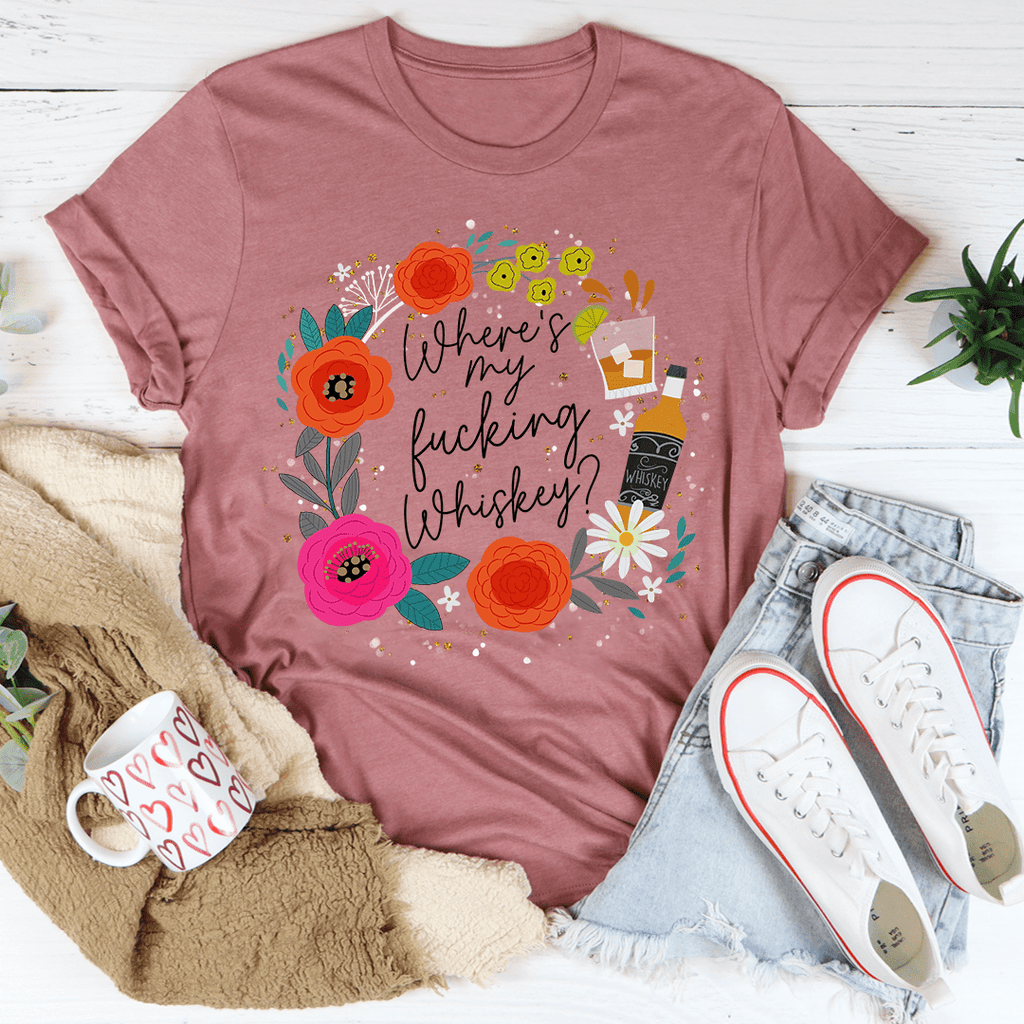 Where's My Whiskey Tee-4