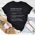 Work Bestie Definition Tee-0